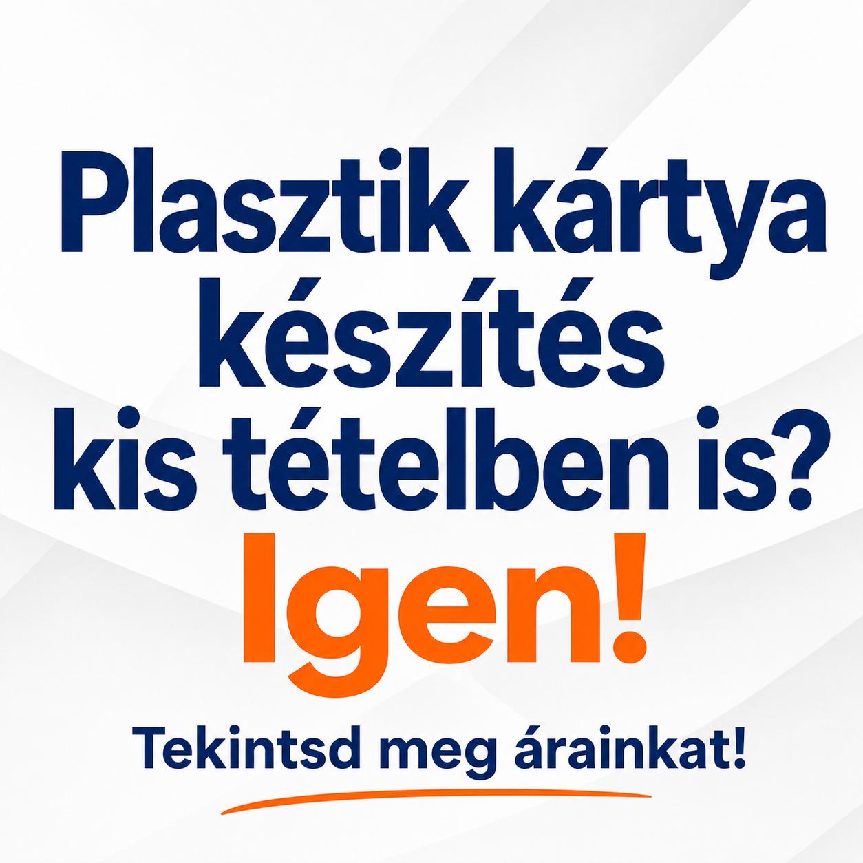 Plasztik kártya készítés kis tételben is? Igen! Tekintsd meg árainkat! Plasztik kártya készítés kis tételben is? Igen! Tekintsd meg árainkat!