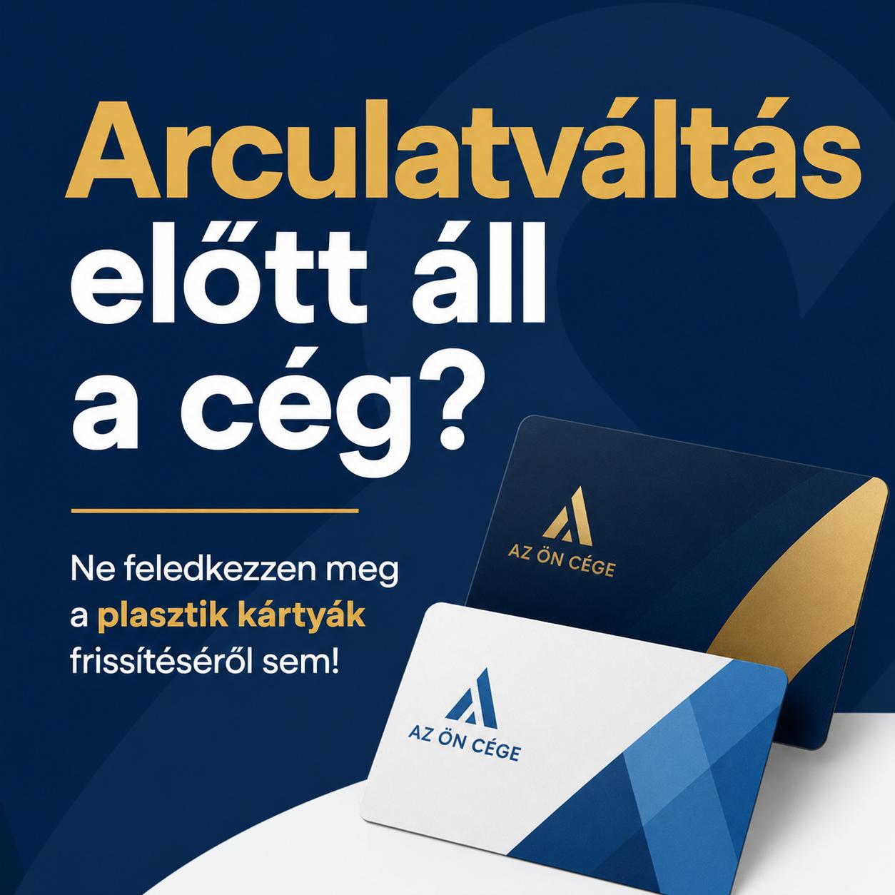Arculatváltás előtt áll a cég? Ne feledkezzen meg a plasztik kártyák frissítéséről sem! Arculatváltás előtt áll a cég? Ne feledkezzen meg a plasztik kártyák frissítéséről sem!