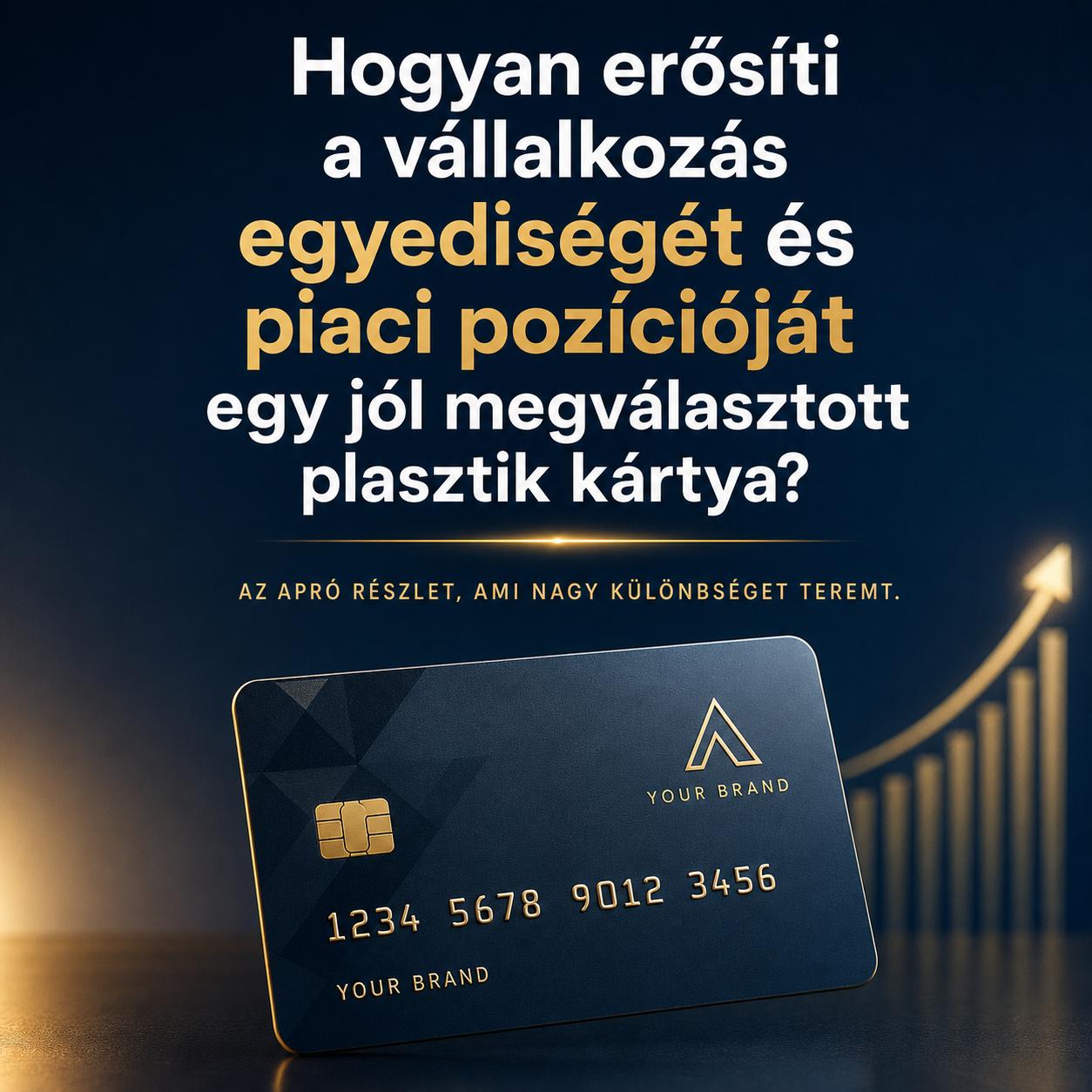 Hogyan erősíti a vállalkozás egyediségét és piaci pozícióját egy jól megválasztott plasztik kártya? Hogyan erősíti a vállalkozás egyediségét és piaci pozícióját egy jól megválasztott plasztik kártya?
